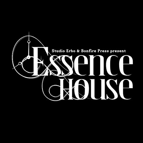 S1E3 - Essence House - Chapter Three: The Healing Hands of Time Podcast Por  arte de portada
