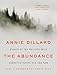 The Abundance: Narrative Essays Old and New