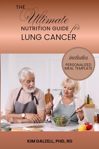 The Ultimate Nutrition Guide for Lung Cancer