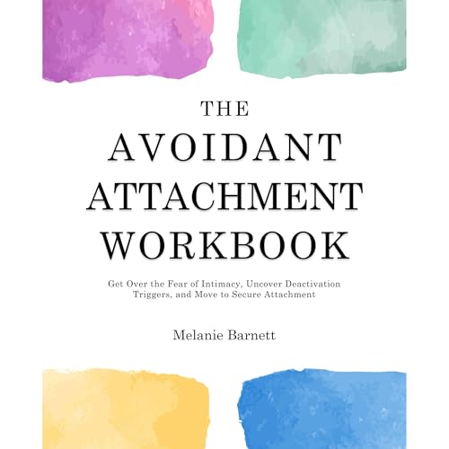 The Avoidant Attachment Workbook by Melanie Barnett episode artwork