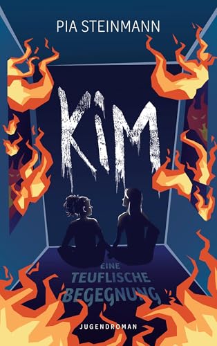 Kim - Eine teuflische Begegnung: Übernatürlicher Coming-of-Age-Roman über Freundschaft und psychische Gesundheit (Kim-Reihe)