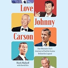 Love Johnny Carson Audiolibro Por Mark Malkoff, David Ritz arte de portada