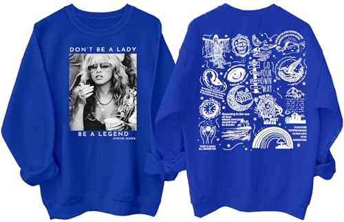 Sudadera Don'T Be A Lady Be A Legend, sudadera Don'T Be A Lady Be A Legend, sudadera Ste.vie nic.ks, azul real, 3XL