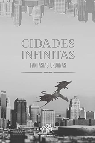 Cidades Infinitas - Felipe L. Cavalcante