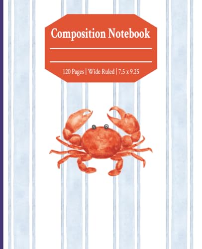 Lobster Composition Notebook: Nautical Crustacean Sea Creature Wide Ruled journal, 120 pages; Gift for marine biology student, ocean lover, back to ... teachers, grandparents, father, mother.