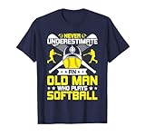 Never Underestimate An Old Man Who Plays Softball T-Shirt
