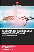 Sistema de Assistência Ao Médico Com AR (Portuguese Edition) 620245993X Book Cover