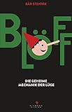 Cover zum Buch Blöff: Die geheime Mechanik der Lüge