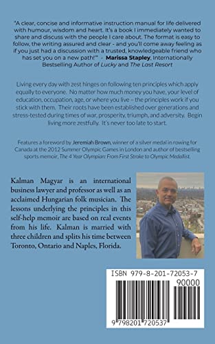 Put Your Pants On and Get to Work - Ten Principles for Zestful Living