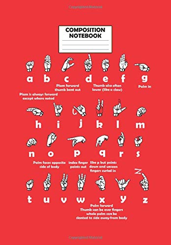 Composition Notebook: ASL Alphabet Journal
