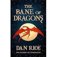 The Bane of Dragons