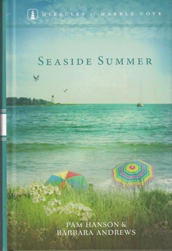 Seaside Summer (By: Pam Hanson,Barbara Andrews)