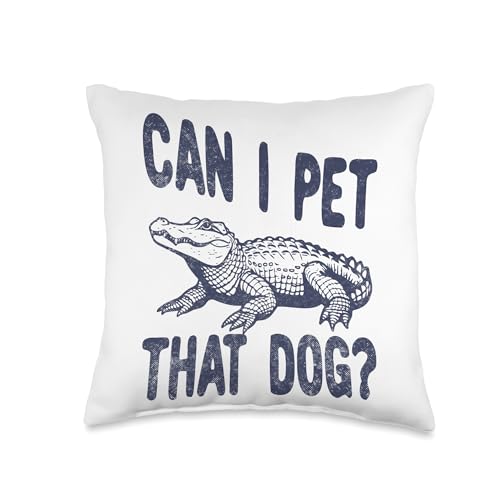 Can I Pet that dog Funny alligator Zoo worker reptile lover Throw Pillow
