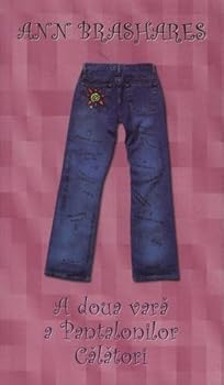 Paperback A doua vara a Pantalonilor Calatori (Romanian Edition) [Romanian] Book