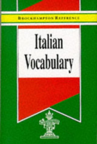 Italian Vocabulary (Brockhampton Reference Series (Bilingual))