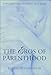 The Eros Of Parenthood: Explorations In Light And Dark