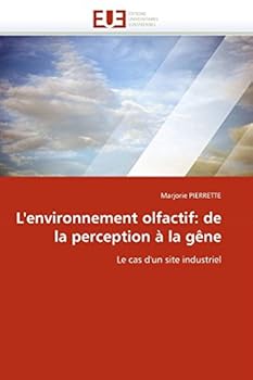 Paperback L''environnement Olfactif: de la Perception À La Gène [French] Book