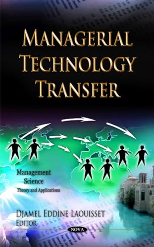Managerial Technology Transfer (Management Science-theory and Applications)
