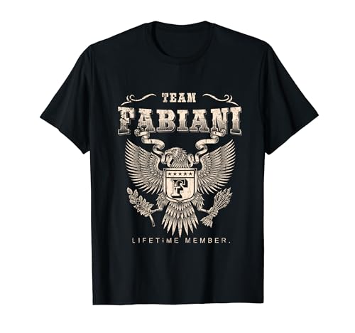 Team Fabiani Lifetime Member - Fabiani Name T-Shirt