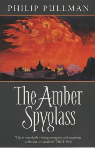 The Amber Spyglass. (His Dark Materials): Adult Edition: No.3