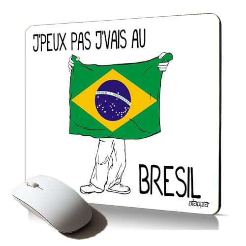 Tapis de Souris Souple j'peux Pas j'vais au bresil Accessoire Bureau Cadeau Drapeau Bresilien Mousepad Gaming Humour