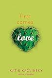  First Comes Love