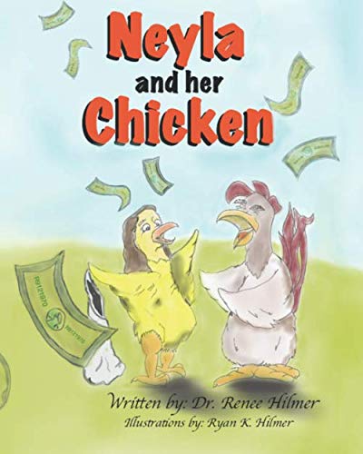 Neyla and Her Chicken