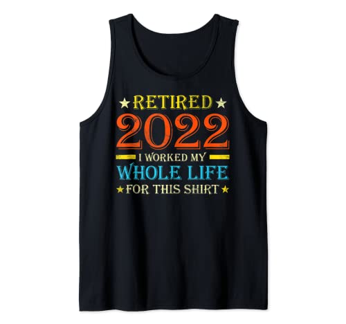 Funny Vintage Retirement Humor Gifts - Retired 2022 Camiseta sin Mangas