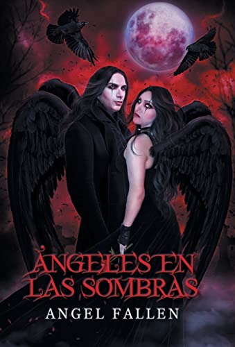 Angeles En Las Sombras (Spanish Edition)