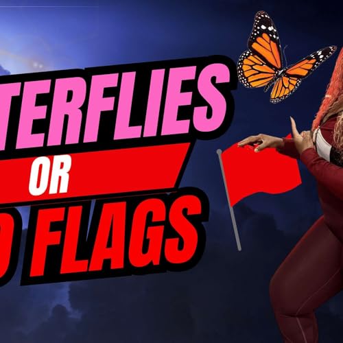 Episode 2:Red Flags, Lust & Lessons: Why We Stay in Toxic Love (and How to Break Free)