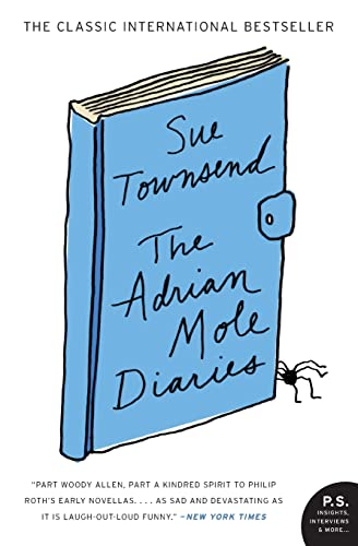 The Adrian Mole Diaries: A Classic and Funny YA Novel of Teenage Life and Heartbreak (P.S.)
