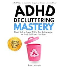 ADHD Decluttering Mastery Audiolibro Por Kate Winslow arte de portada