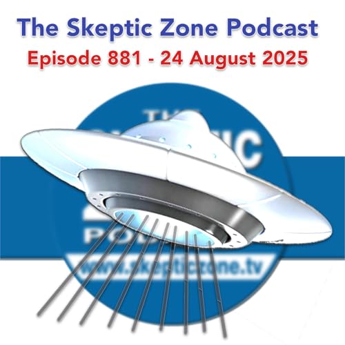 The Skeptic Zone #881 - 24.August.2025 Podcast Por  arte de portada
