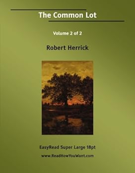 Paperback The Common Lot: Easyread Super Large 18pt Edition Book