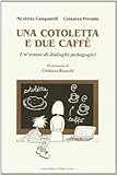caffe duemila sassari  Una cotoletta e due caffè