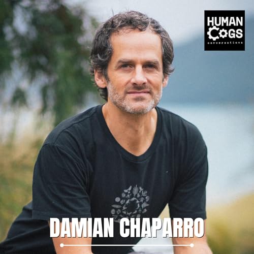 Ep. 87 Damian Chaparro on swapping a corporate job for a slower pace of life, founding a health retreat and honouring the reset.