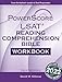 The PowerScore LSAT Reading Comprehension Bible Workbook