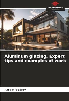 Paperback Aluminum glazing. Expert tips and examples of work Book