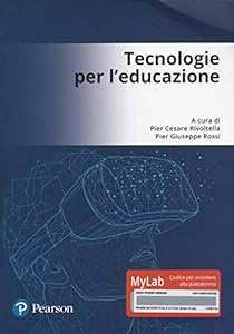 Tecnologie per l'educazione. Con Contenuto digitale per accesso on line