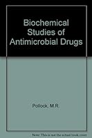 Biochemical Studies of Antimicrobial Drugs B000PVRU0C Book Cover