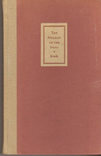 The Malady of the Ideal;: Obermann, Maurice de ... B0006ARIV8 Book Cover