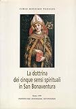 La Dottrina Dei Cinque Sensi Spirituali In San Bonaventura - 2