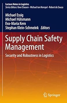 Paperback Supply Chain Safety Management: Security and Robustness in Logistics Book