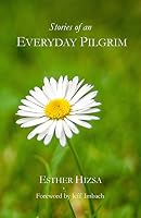 Stories of an Everyday Pilgrim 1514675315 Book Cover