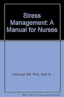 Stress Management: A Manual for Nurses 0808917889 Book Cover