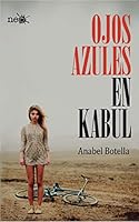 Ojos azules en Kabul 8415750625 Book Cover