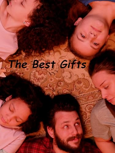 The Best Gifts