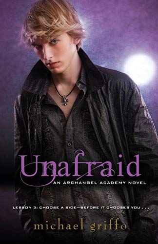 Unafraid (Archangel Academy Novels)