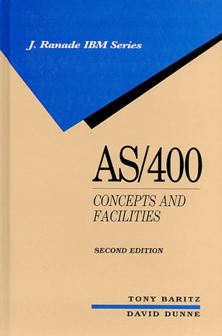 AS/400 Concepts and Facilities (IBM McGraw-Hill Series): Baritz, Tony ...