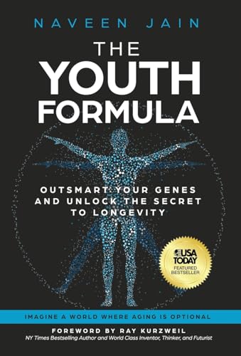 The Youth Formula: Outsmart Your Genes and Unlock the Secret